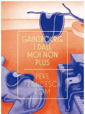 cover image of Gainsbourg i Dalí, moi non plus